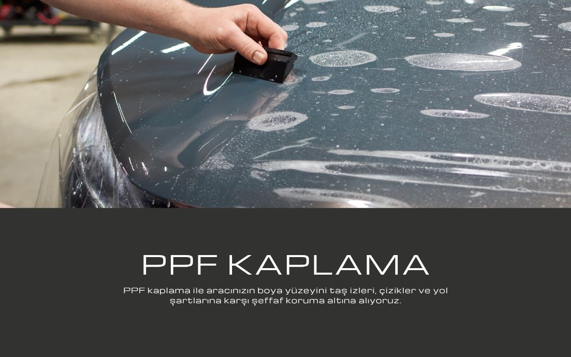 PPF Kaplama